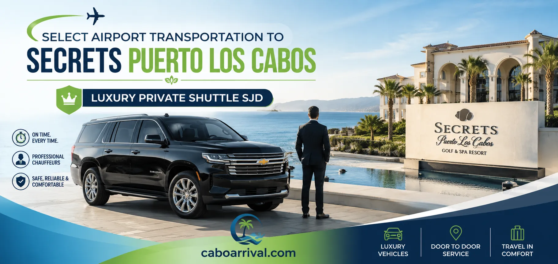 Airport Transportation to Secrets Puerto Los Cabos Luxury Private Shuttle SJD_resultado
