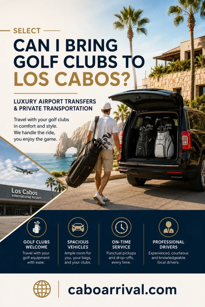 Can I Bring Golf Clubs to Los Cabos Luxury Airport Transfers & Private Transportation_resultado
