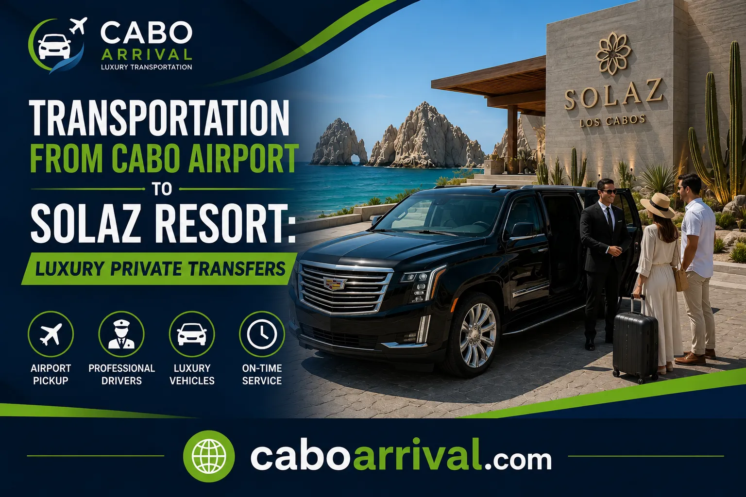 Transportation From Cabo Airport To Solaz Resort Luxury Private Transfers_resultado