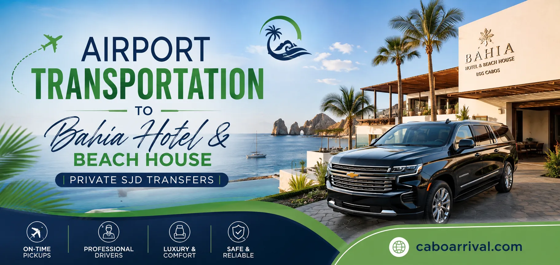 Airport Transportation to Bahia Hotel & Beach House Private SJD Transfers_resultado