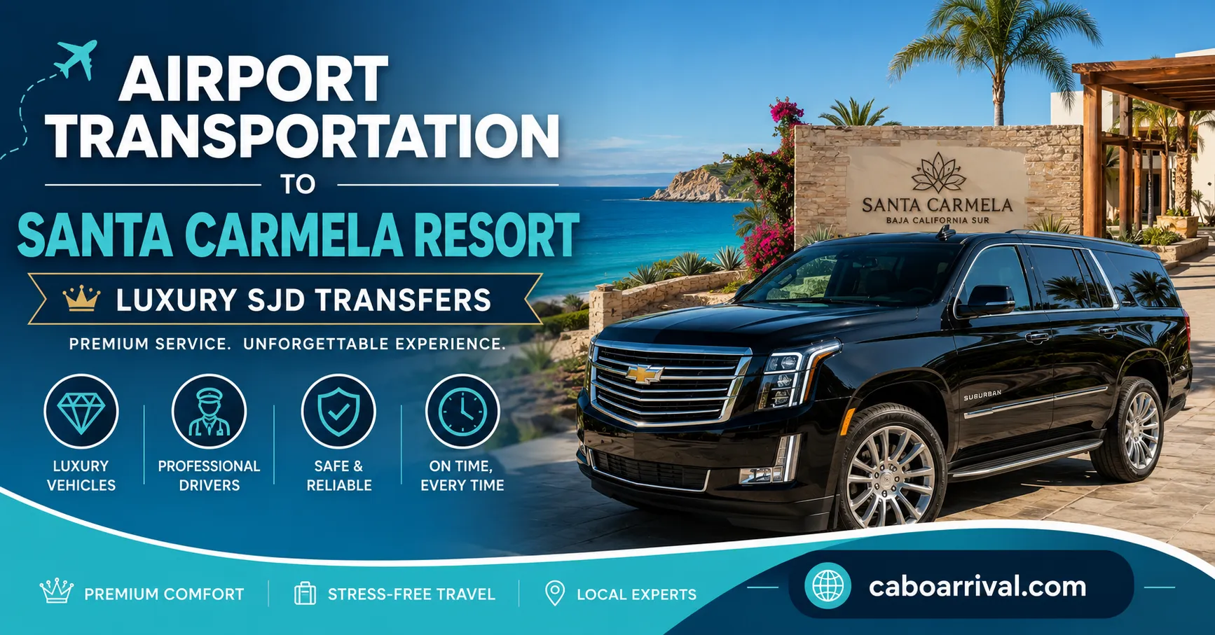 Airport Transportation to Santa Carmela Resort Luxury SJD Transfers_resultado