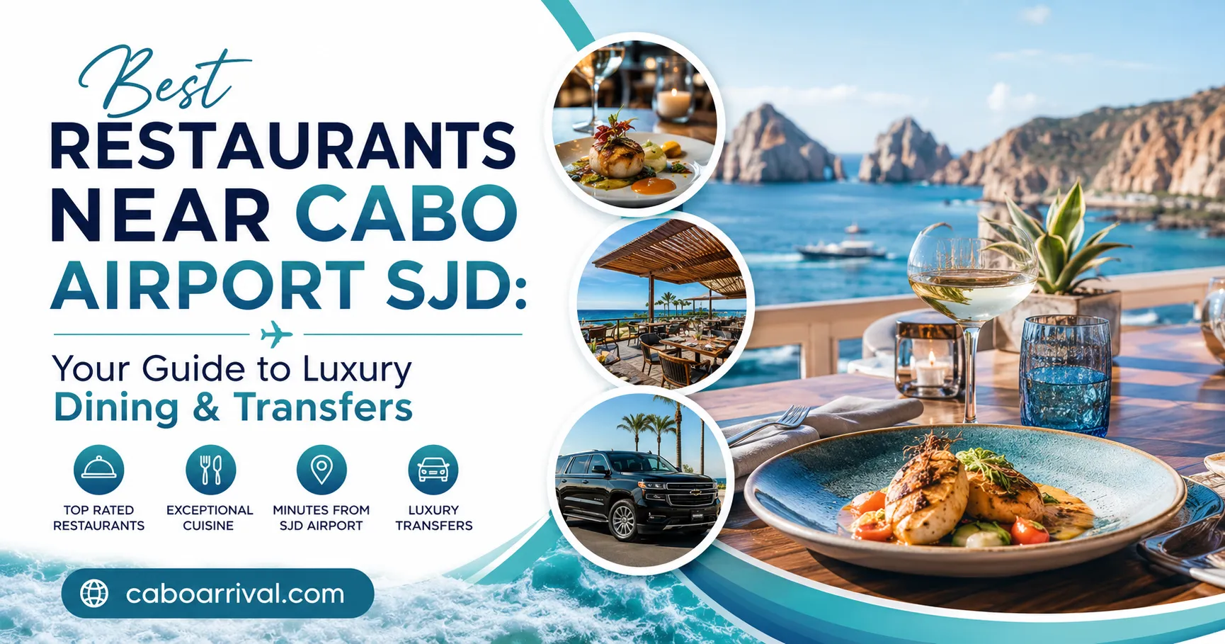 Best Restaurants Near Cabo Airport SJD Your Guide to Luxury Dining & Transfers_resultado