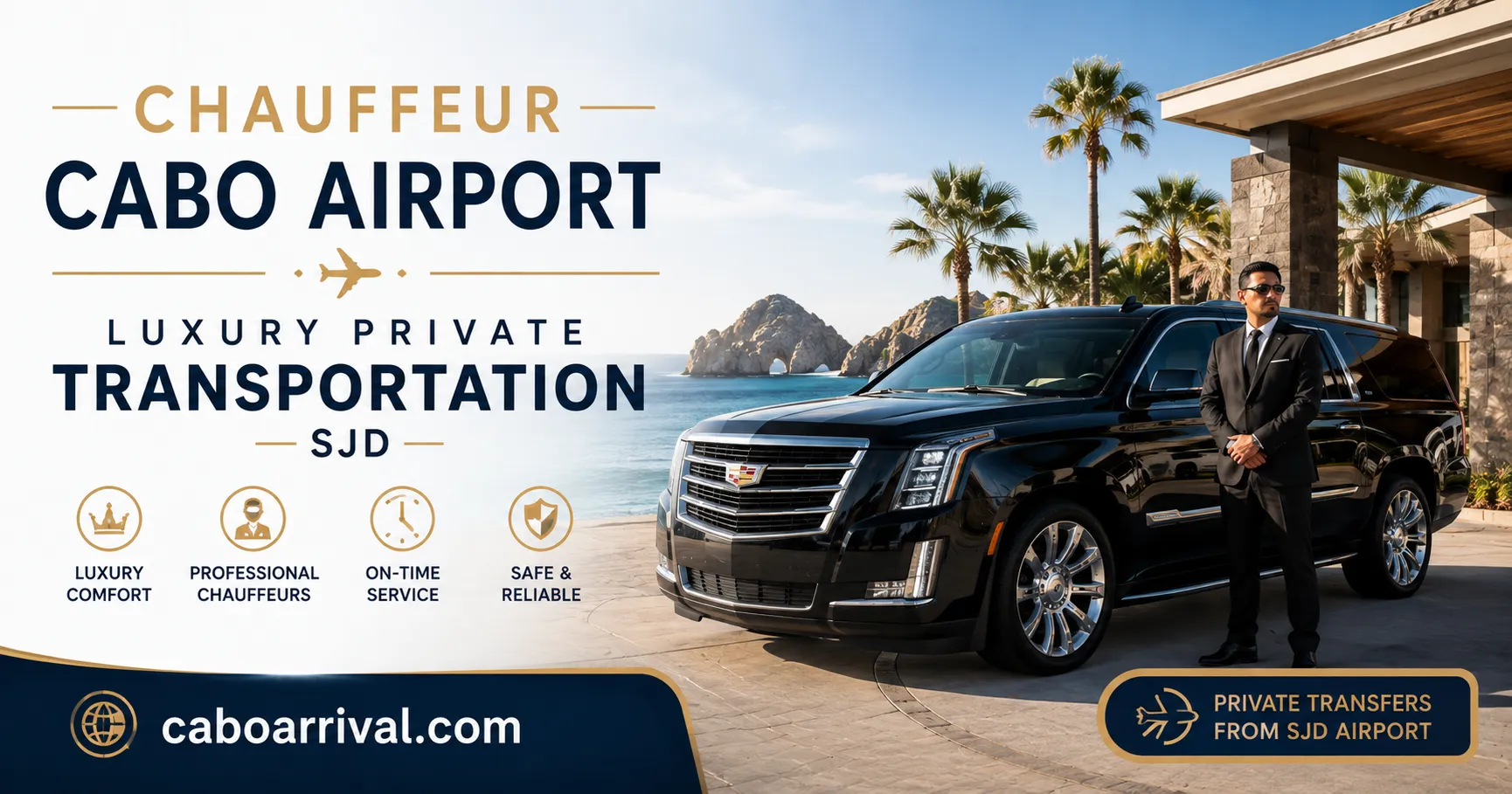 Chauffeur Cabo Airport Luxury Private Transportation SJD_resultado