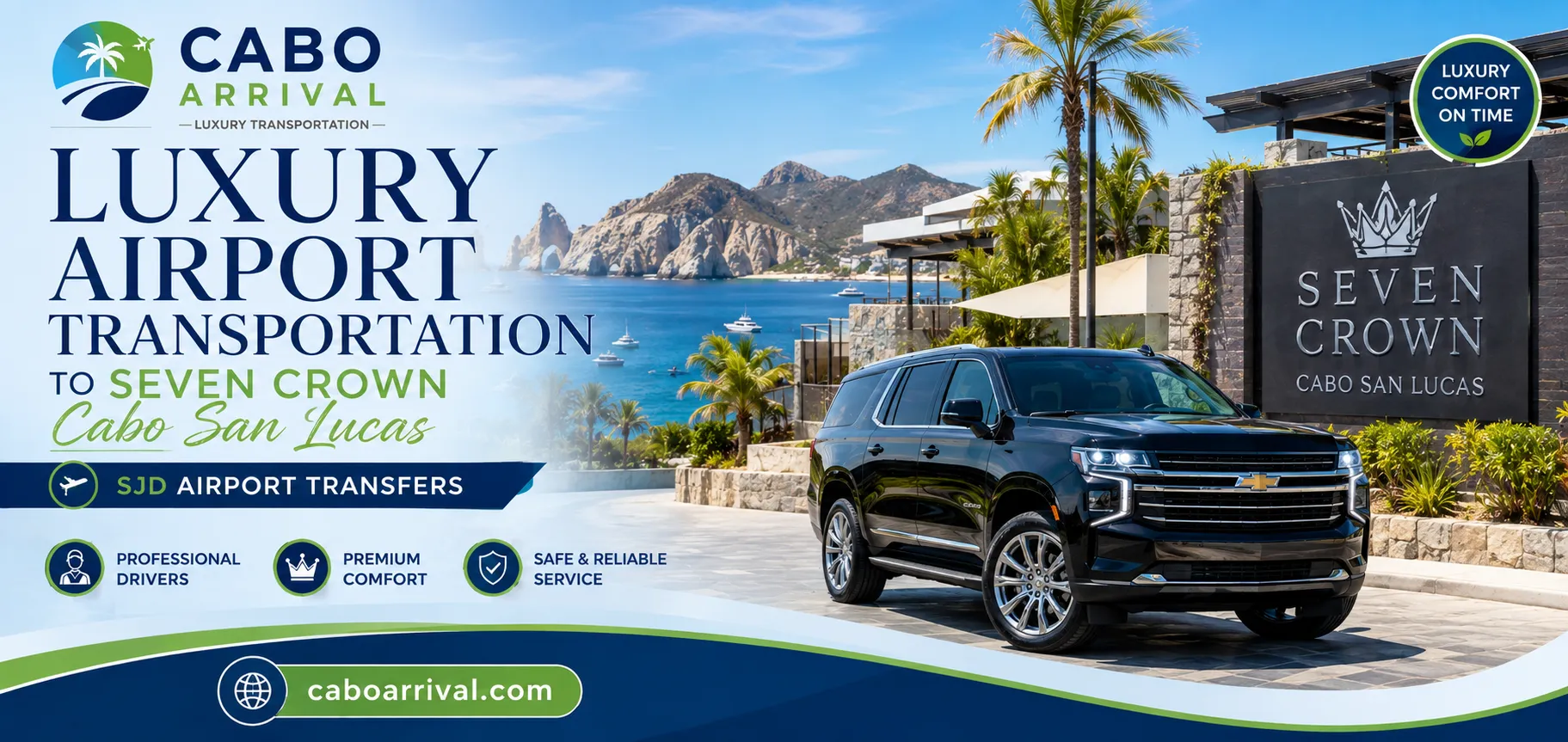 Luxury Airport Transportation to Seven Crown Cabo San Lucas SJD Transfers_resultado