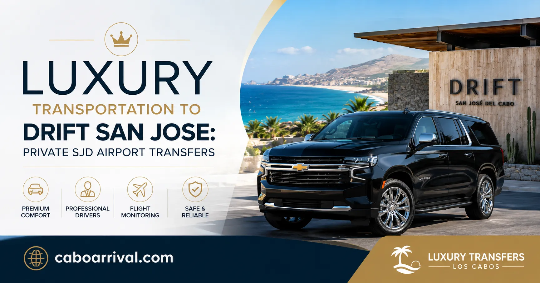 Luxury Transportation to Drift San Jose Private SJD Airport Transfers_resultado