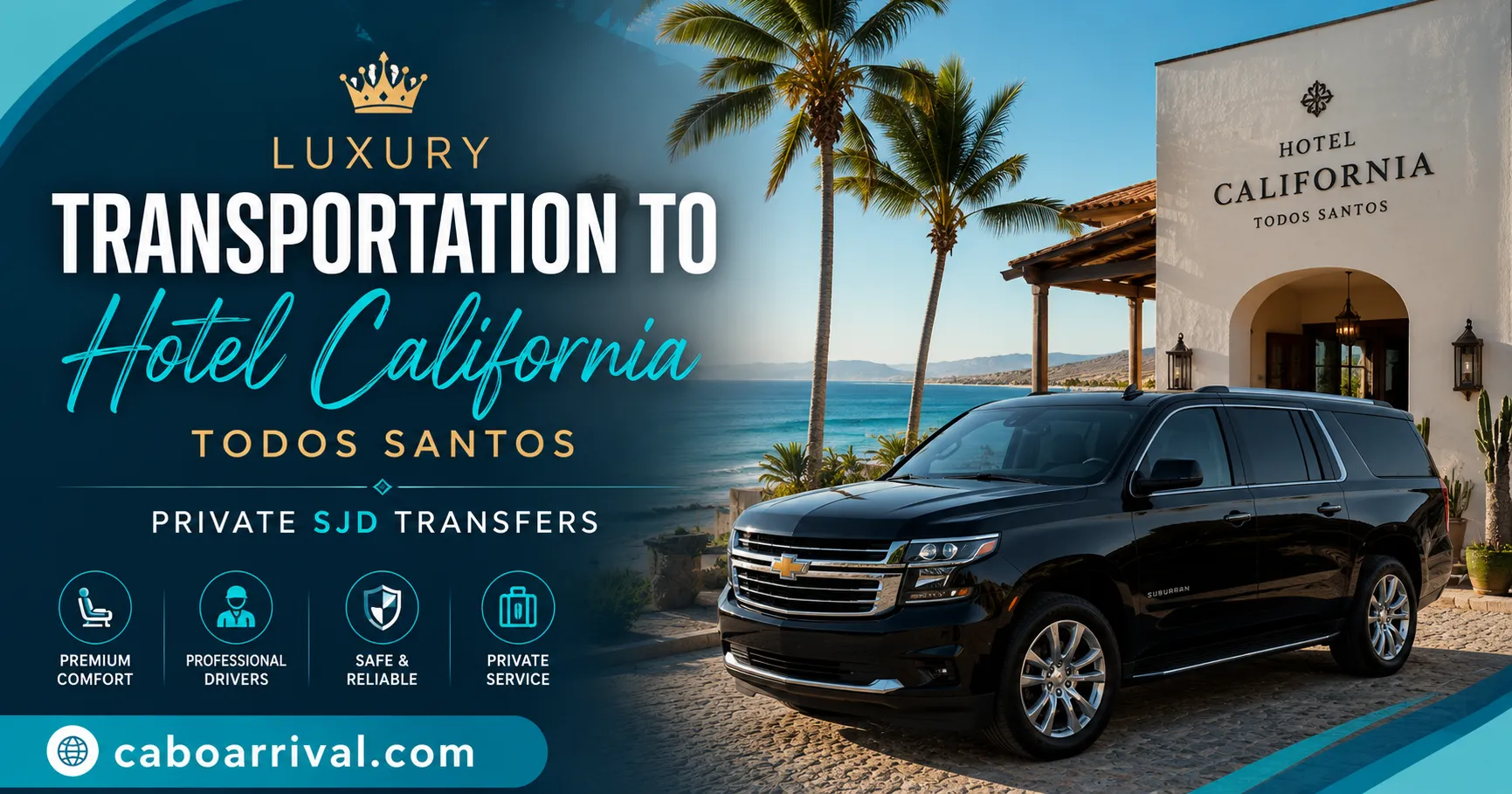 Luxury Transportation to Hotel California Todos Santos Private SJD Transfers_resultado