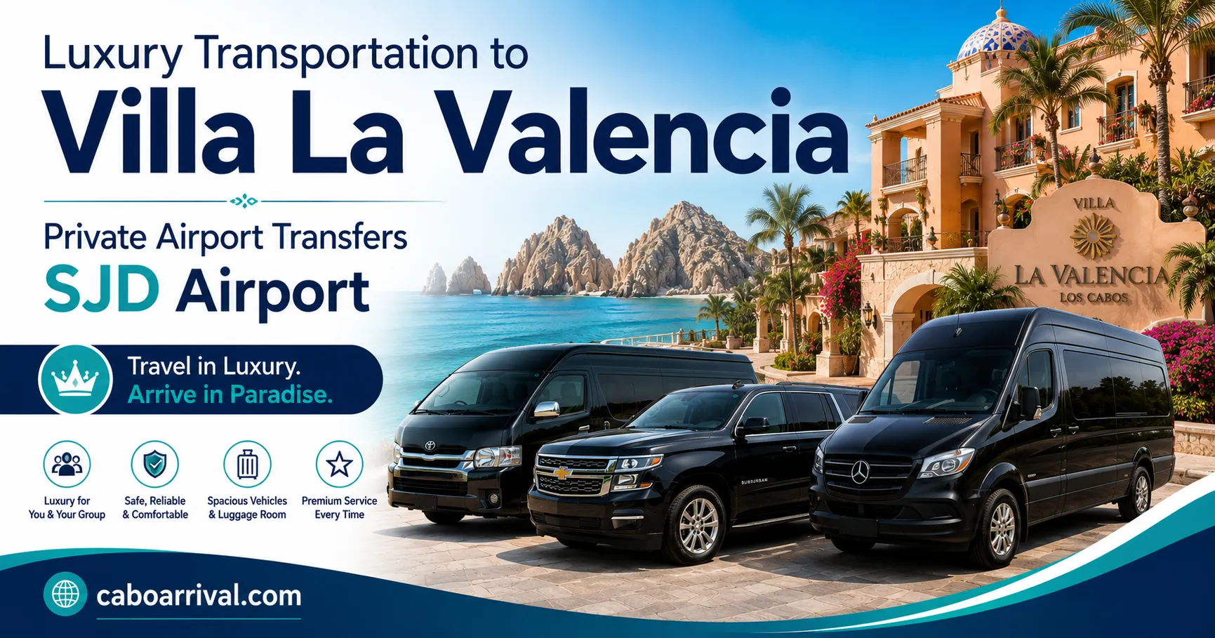 Luxury Transportation to Villa La Valencia Private Airport Transfers SJD_resultado