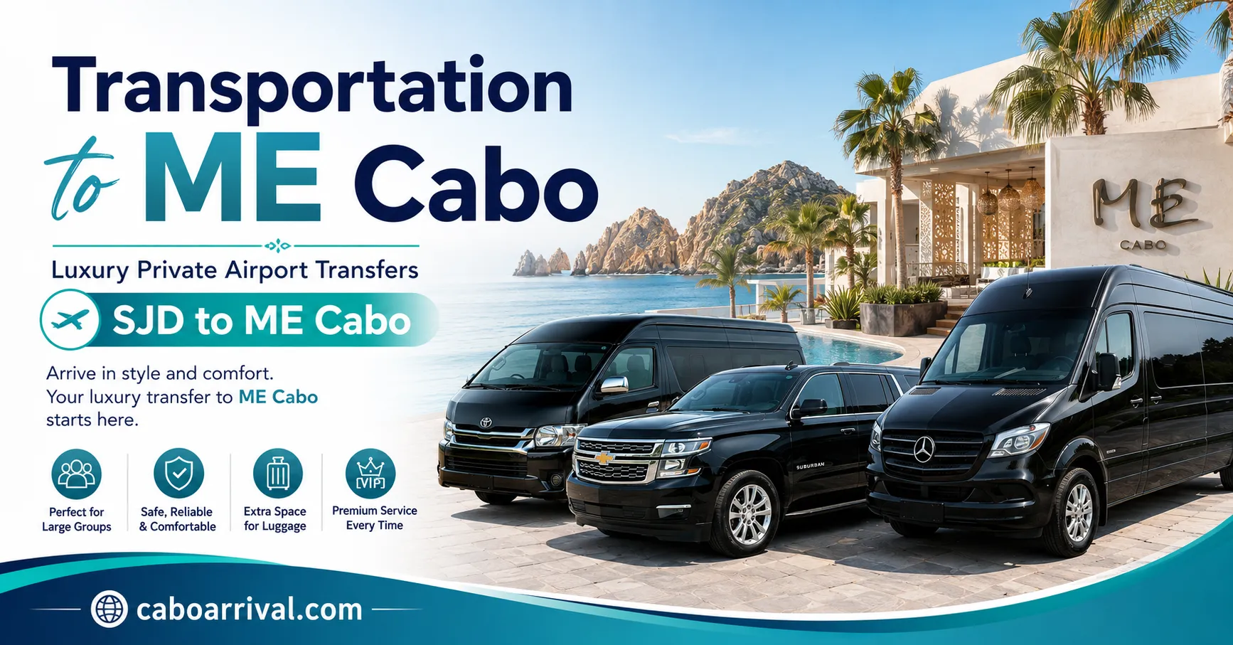 Transportation to ME Cabo Luxury Private Airport Transfers SJD to ME Cabo_resultado