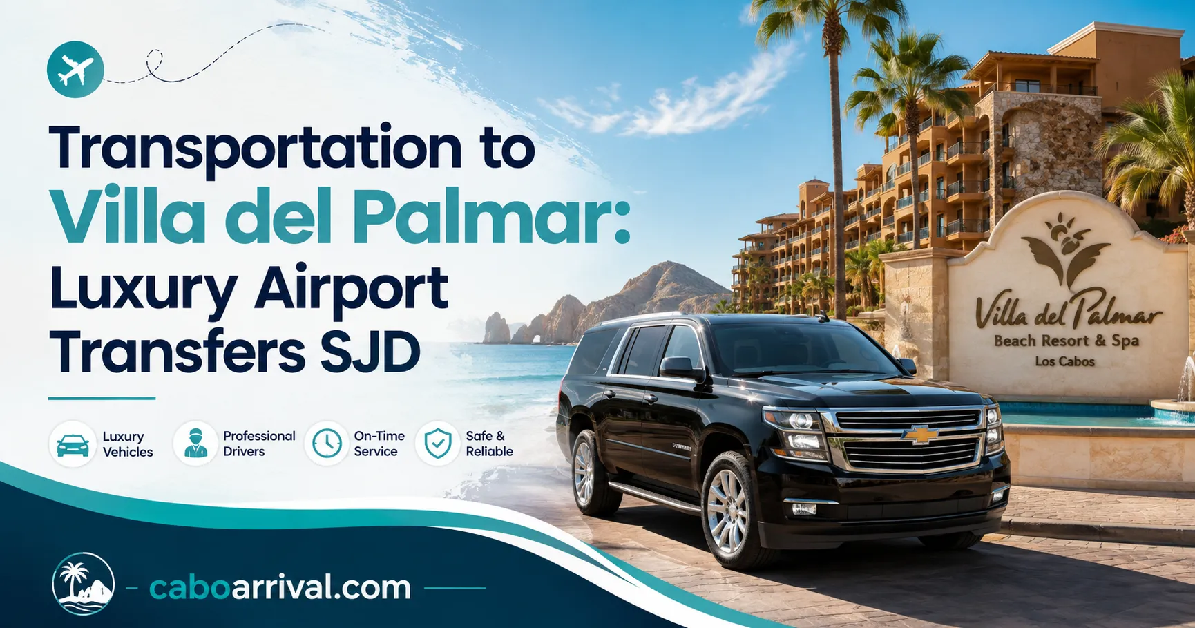 Transportation to Villa del Palmar Luxury Airport Transfers SJD_resultado